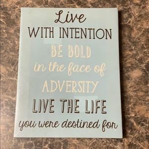 Inspirational wall sign.